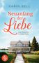 Karin Bell: Neuanfang der Liebe, Buch