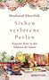 Mouhanad Khorchide: Sieben verlorene Perlen, Buch