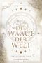 Marie Weißdorn: Die Waage der Welt, Buch