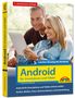 "Android für Smartphone und Tablet. Leichter Einstieg für Senioren. 7., aktualisierte Auflage. Markt+Technik Logo.", Buch