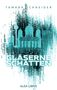 Tamara Schneider: Gläserne Schatten, Buch