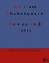 William Shakespeare: Romeo und Julia, Buch