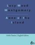 Lucy Maud Montgomery: Anne of the Island, Buch