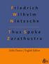 Friedrich Wilhelm Nietzsche: Thus Spoke Zarathustra, Buch