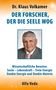 Klaus Volkamer: Der Forscher, der die Seele wog, Buch
