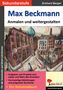 Eckhard Berger: Max Beckmann ... anmalen und weitergestalten, Buch