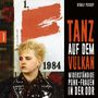 Geralf Pochop: Tanz auf dem Vulkan, Buch