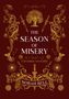"The Season of Misery: Chroniken von Caldo, Norah Bell." Verziert mit goldenen Ornamenten, Baum, Dolchen und Sonnensymbolen., Buch