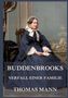 "BUDDENBROOKS - Verfall einer Familie - Thomas Mann" steht über einem Gemälde einer Frau in historischer Kleidung.