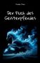 Traila Mori: Der Fluch des Geisterpferdes, Buch