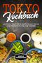 Simple Cookbooks: Tokyo Kochbuch, Buch