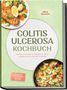 "Colitis Ulcerosa Kochbuch" von Nele Brandt. Oben links Lachs mit Gemüse, unten rechts Auflauf., Buch