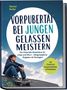 Text: "VORPUBERTÄT BEI JUNGEN GELASSEN MEISTERN" und weitere informative Details. Junge sitzt auf Skateboard unter bewölktem Himmel., Buch