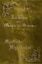 Text: "Daniela Vogel, Im Bann der Melodie des Schicksals, Mystische Highlander, DV." Hintergrund: Verzierungen auf goldenem Grund., Buch
