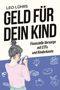 Leo Lührs: Geld für dein Kind, Buch