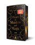 Asuka Lionera: A Heart of Shadow and Magic: Schattenleuchten | Mit wunderschönem Farbschnitt, Buch