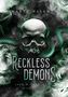 Maria Walenta: Reckless Demons, Buch