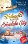 Danielle A. Patricks: Weihnachtsmagie in Snowlake City, Buch