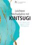 Jan-Dirk Fauteck: Leichtere Wechseljahre mit KINTSUGI, Buch