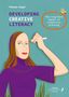 "Developing Creative Literacy" und "The long-term impact of creativity training." Illustration: Frau zieht Augenbrauen nach.