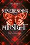 Alex Pudlich: Neverending Midnight - Das Vermächtnis, Buch