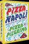 "Pizza Napoli" steht in großen roten Buchstaben. Darunter "Originalrezepte und Geschichten aus Neapel." Verspielte Illustrationen.