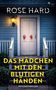 "Das Mädchen mit den blutigen Händen. Psychothriller." Eine weiße Tür mit roten Handabdrücken, umgeben von blauer Wand., Buch