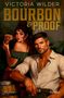 Victoria Wilder: Bourbon and Proof, Buch