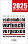 Gerhard Wisnewski: verheimlicht - vertuscht - vergessen 2025, Buch