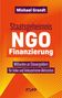 Michael Grandt: Staatsgeheimnis NGO-Finanzierung, Buch