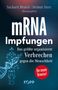 mRNA Impfungen: Das größte organisierte Verbrechen gegen die Menschheit. Illustration: Mensch mit DNA-Strang., Buch