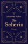 Johannes Huber: Die Seherin, Buch