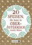 20 Speisen, die man in Oberösterreich essen muss, Buch