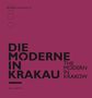 Die Moderne in Krakau, Buch