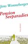 Jens Wonneberger: Pension Seeparadies, Buch