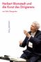 "Herbert Blomstedt und die Kunst des Dirigierens von Felix Diergarten." Ein älterer Mann dirigiert mit ausdrucksstarker Pose., Buch
