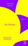 Martin Prinz: Der Räuber, Buch