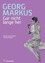 Georg Markus: Gar nicht lange her, Buch