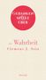 Clemens J. Setz: Gedankenspiele über die Wahrheit, Buch, Buch