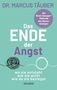 Marcus Täuber: Das Ende der Angst, Buch
