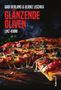 Ulrike Lischka: Glänzende Oliven, Buch