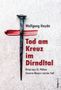 Wolfgang Haydn: Tod am Kreuz im Dirndltal, Buch