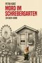 PETRA KURZ, MORD IM SCHREBERGARTEN, EIN WIEN-KRIMI. Illustration eines Schrebergartens mit Gartenzwerg und Riesenrad., Buch