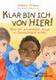 Sabine Priess: Klar bin ich von hier! Was ein schwarzer Junge in Deutschland erlebt (Kinder- und Jugendbuch), Buch