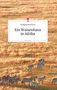 Wolfgang Maria Putz: Ein Waisenhausin Afrika. Life is a Story - story.one, Buch
