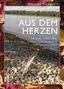 Roswitha Springschitz: Aus dem Herzen, Buch