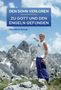 Hannelore Schaar: Den Sohn Verloren - Zu Gott Und Den Engeln Gefunden, Buch