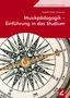 Rudolf-Dieter Kraemer: Musikpädagogik - Einführung in das Studium, Buch