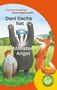 „Dani Dachs hat Monsterangst“. Ein Dachs mit erhobenen Pfoten, ein Vogel und ein lachender Fuchs stehen auf einer Wiese., Buch