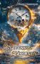 "Entfessle Visionen. Schlüssel zum Glück." zeigt eine surreal zerfließende Uhr mit goldenen Akzenten in wolkiger Umgebung., Buch